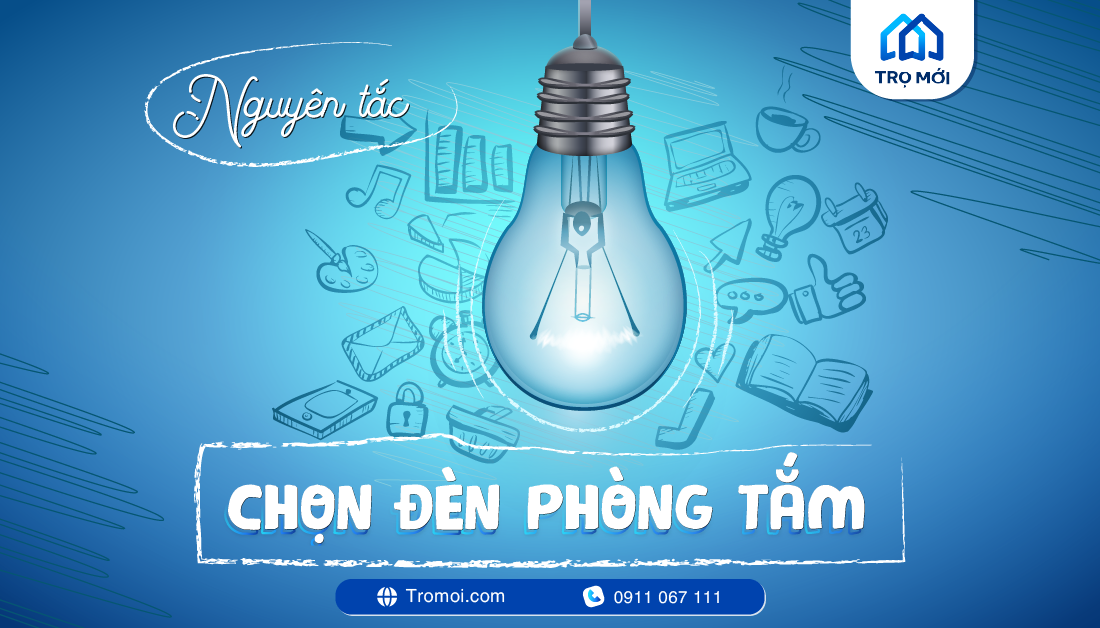 Nguyên tắc chọn đèn phòng tắm