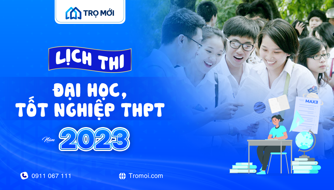 CÁC BẠN SĨ TỬ LƯU LẠI NGAY NHA: Lịch thi đại học, tốt nghiệp THPT năm 2023