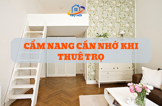 Cẩm nang thuê phòng trọ bạn không thể bỏ qua