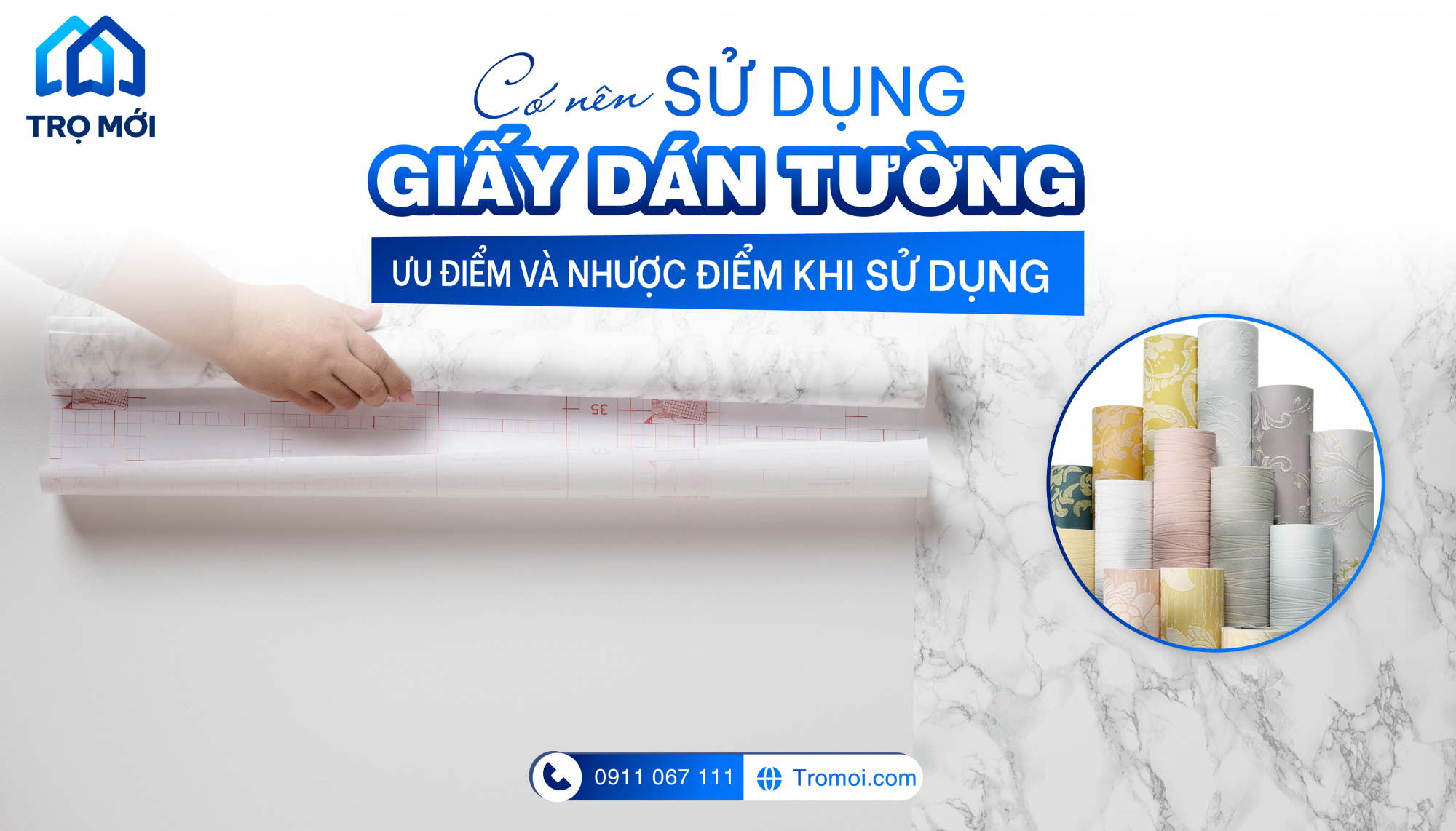 Có nên sử dụng giấy dán tường? Ưu và nhược điểm khi sử dụng 