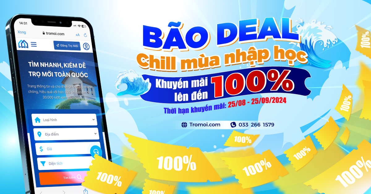 Bão deal chill mùa nhập học -  Khuyến mãi lên đến 100% cho khách hàng nạp tiền vào hệ thống Trọ Mới