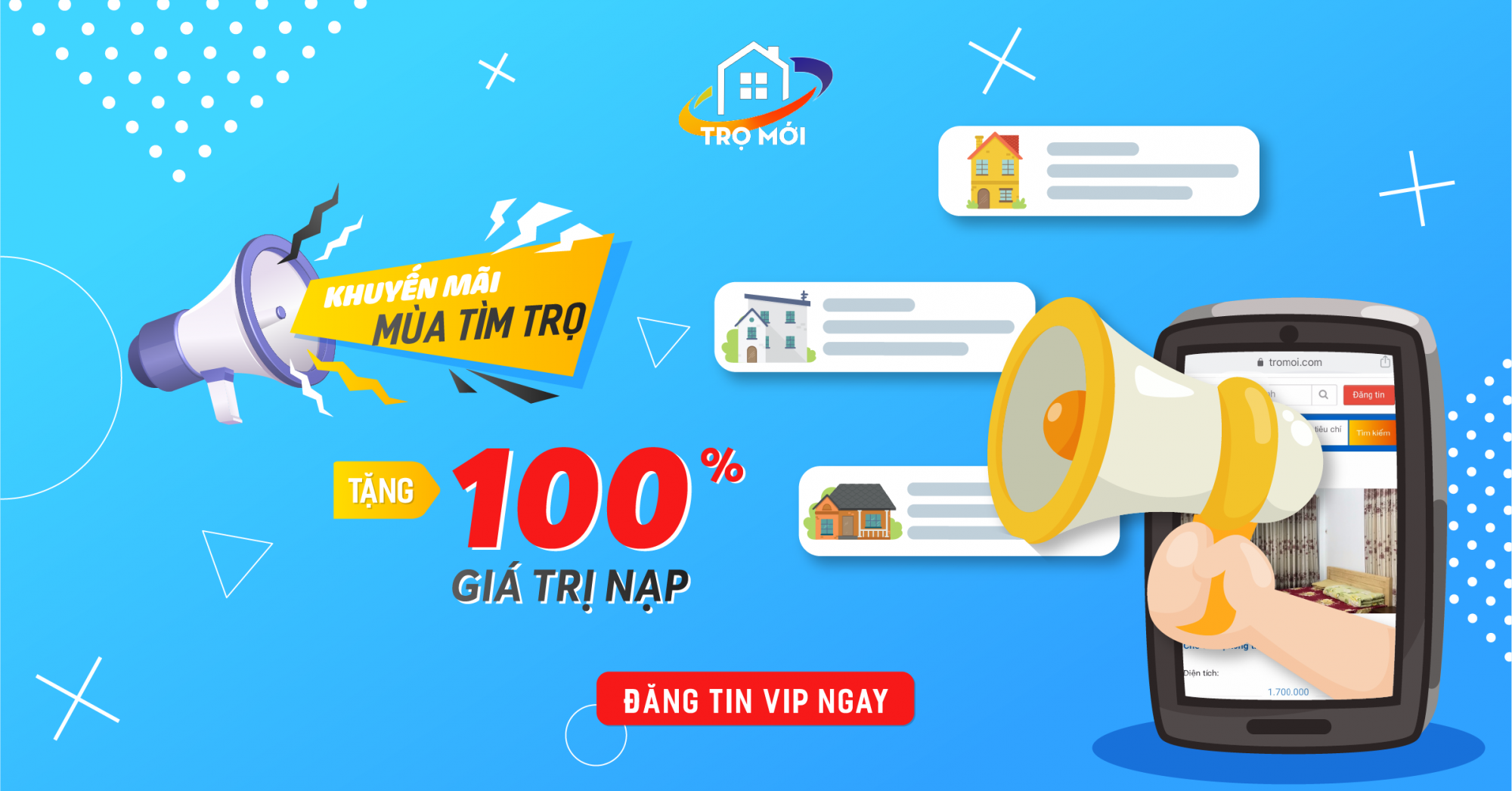 Khuyến mãi Mùa Tìm Trọ Tặng ngay 100% giá trị nạp tiền vào tài khoản